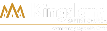 Kingsland Baptist Church - Connecting People with Christ